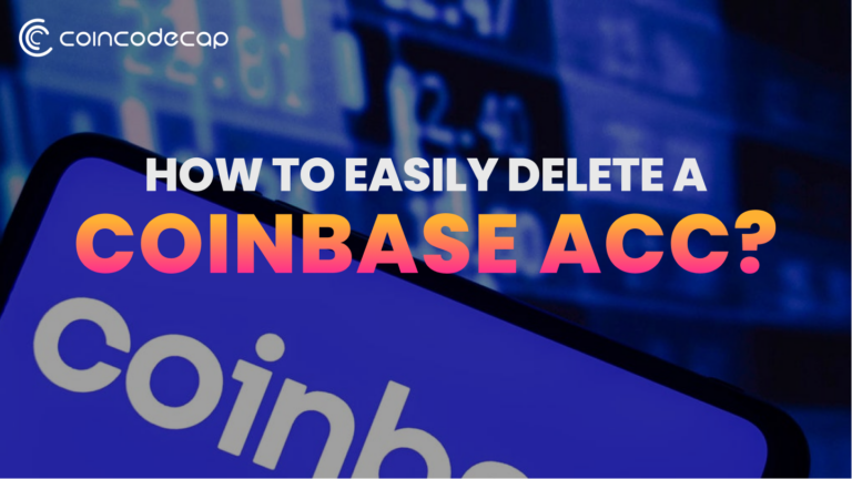 How to Delete a Coinbase Account? 2026