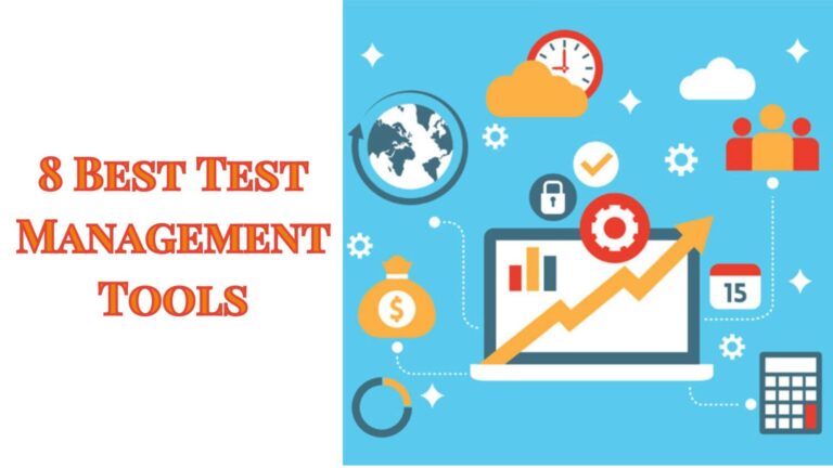 8 Best Test Management Tools